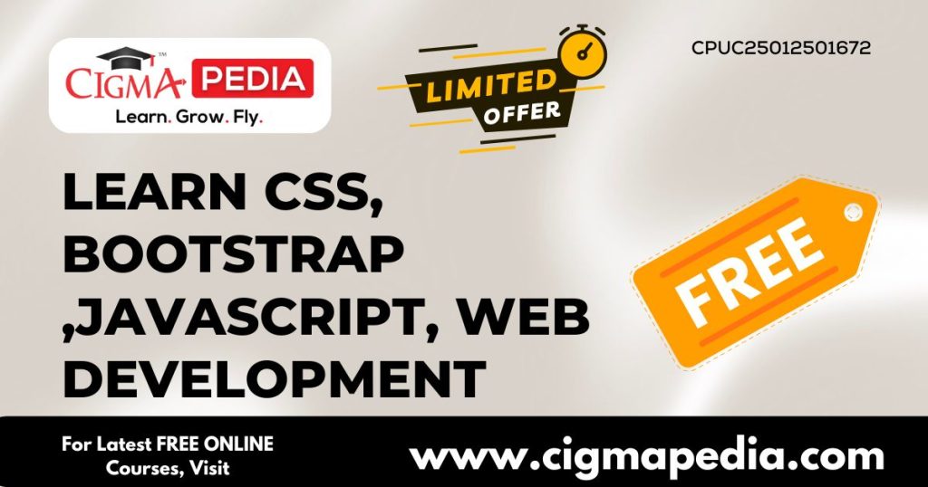 Learn CSS, Bootstrap ,JavaScript, Web Development