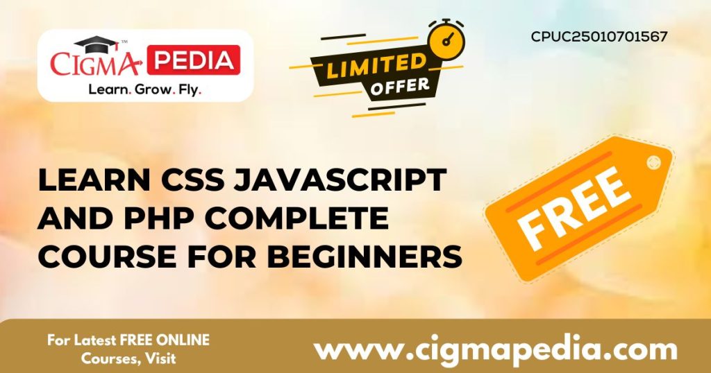 Learn CSS JavaScript And PHP Complete Course For Beginners