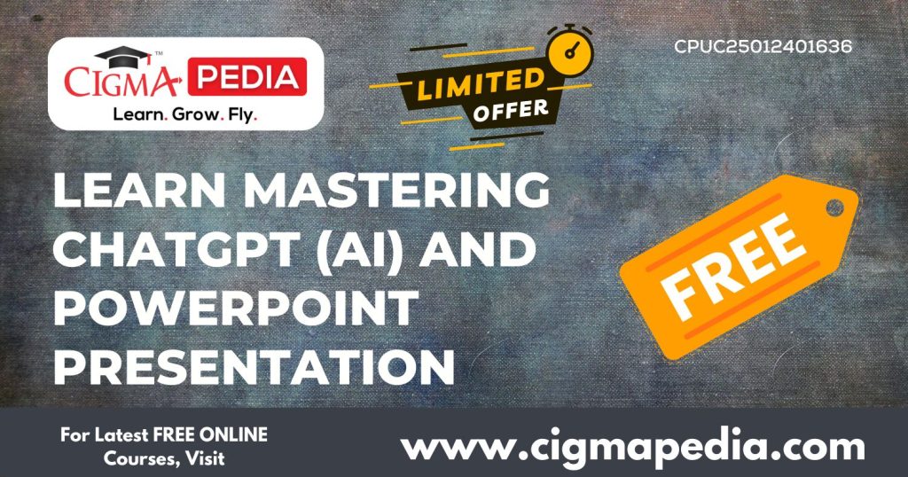 Learn Mastering ChatGPT (AI) and PowerPoint presentation