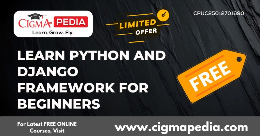 Learn Python And Django Framework For Beginners