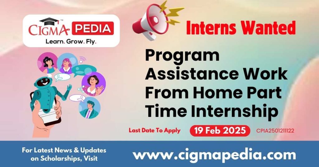 Program Assistance Work From Home Part Time Internship