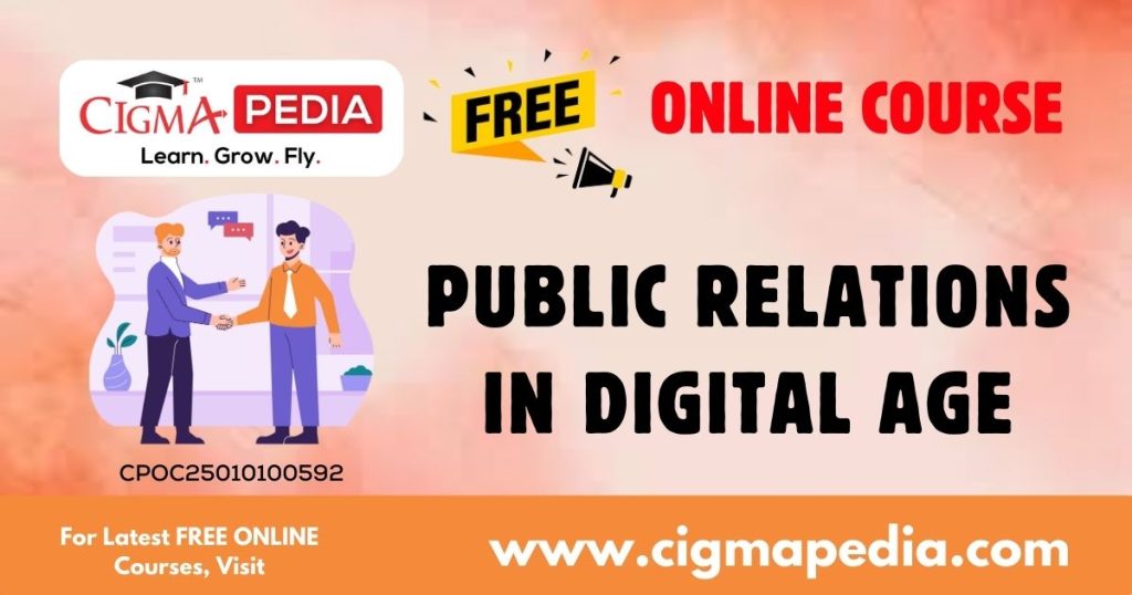 Public Relations in Digital Age