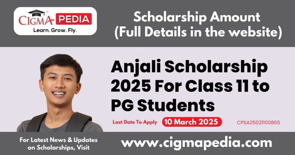 Anjali Scholarship
