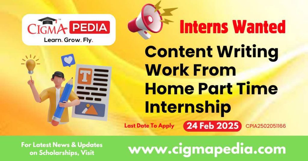 Content Writing Work From Home Part Time Internship