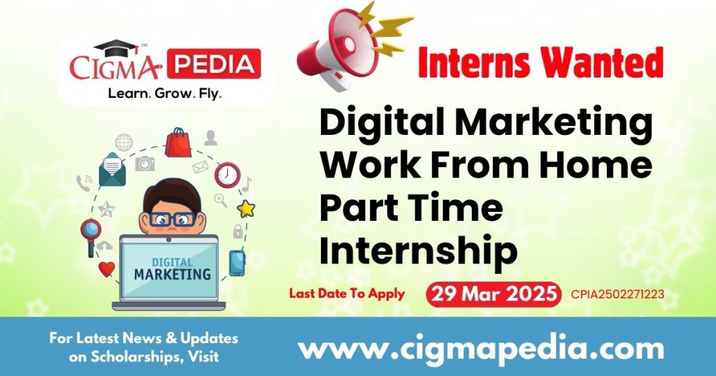 Digital Marketing Work From Home Part Time Internship By Eduminatti