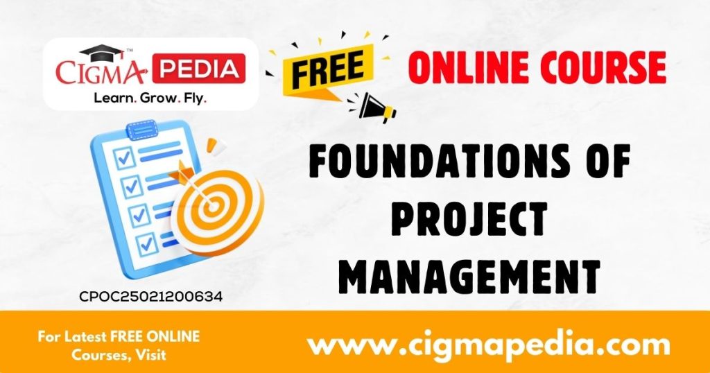 Foundations of Project Management