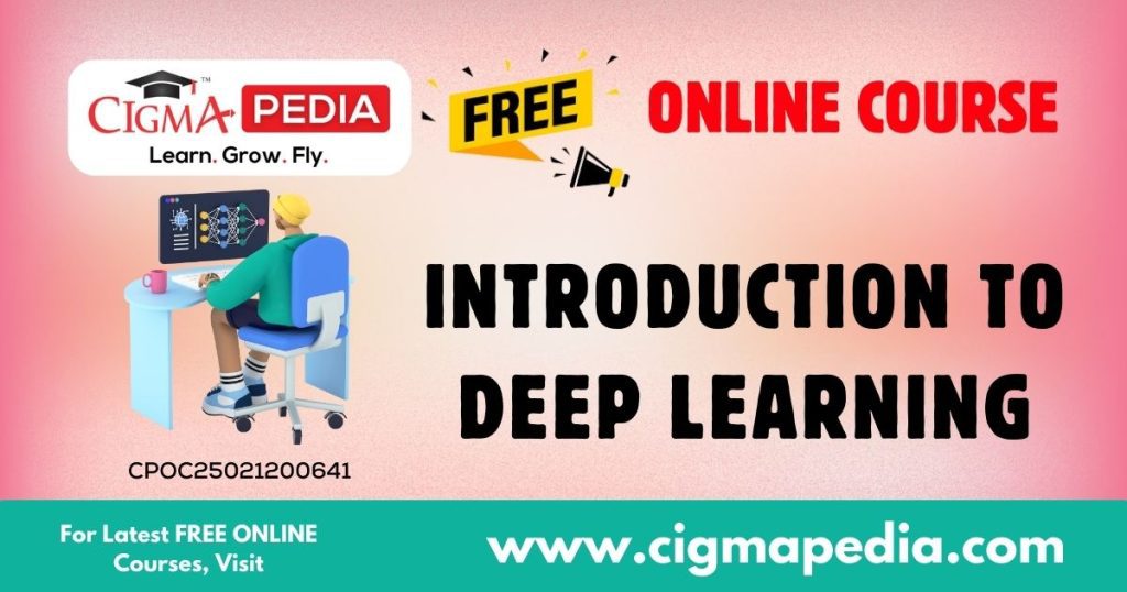 Introduction to Deep Learning