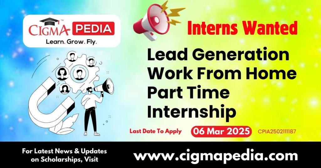 Lead Generation Work From Home Part Time Internship