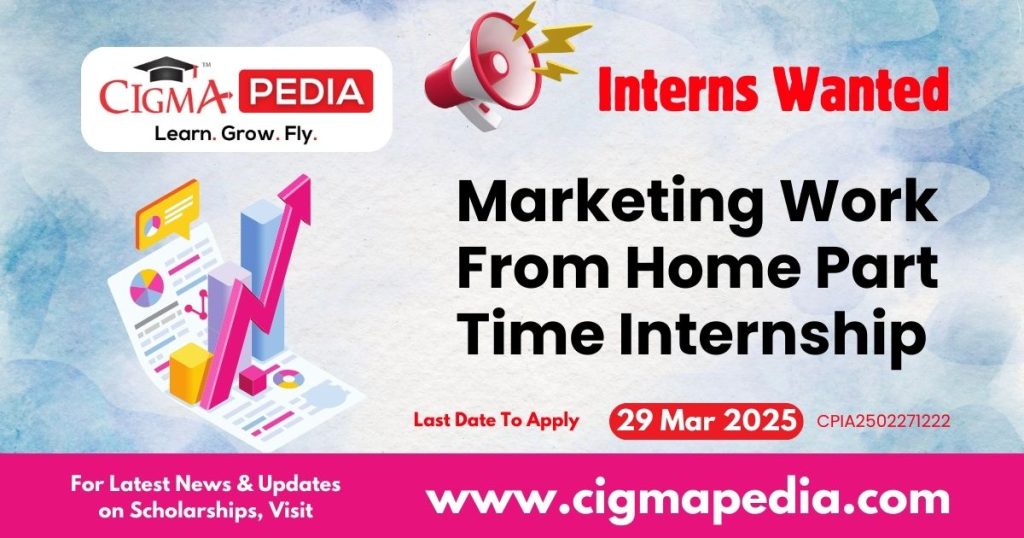 Marketing Work From Home Part Time Internship