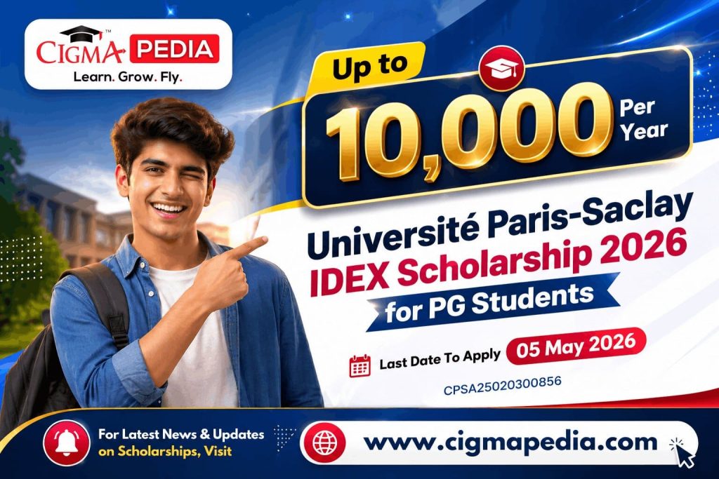 University of Paris-Saclay IDEX Scholarship