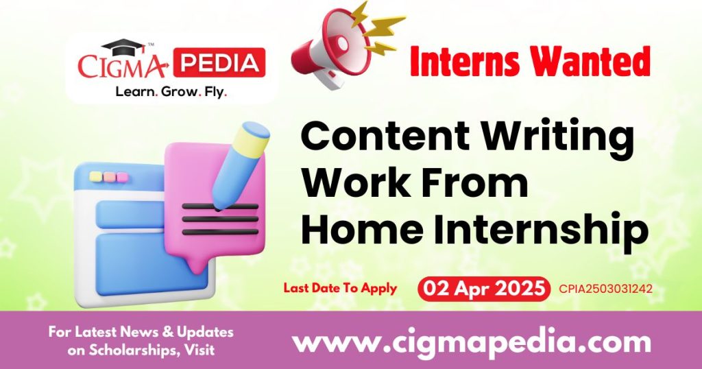 Content Writing Work From Home Internship