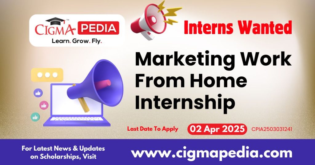 Marketing Work From Home Internship