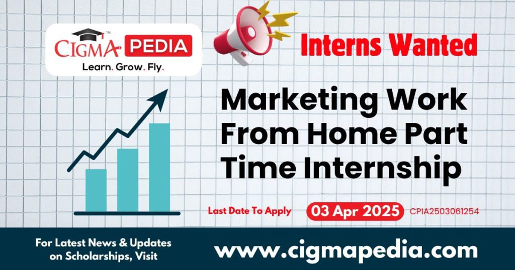 Marketing Work From Home Part Time Internship