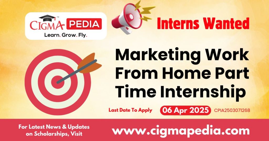 Marketing Work From Home Part Time Internship