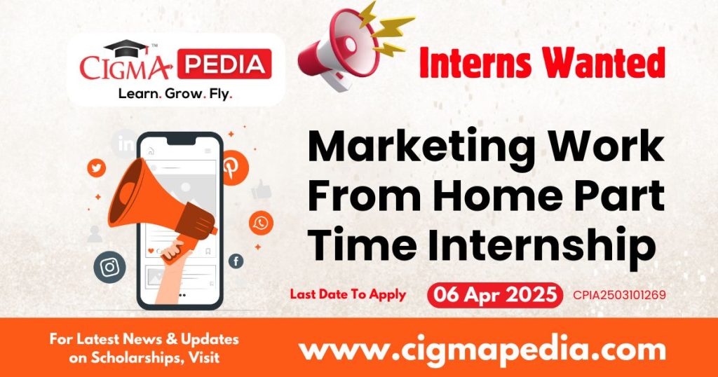 Marketing Work From Home Part Time Internship