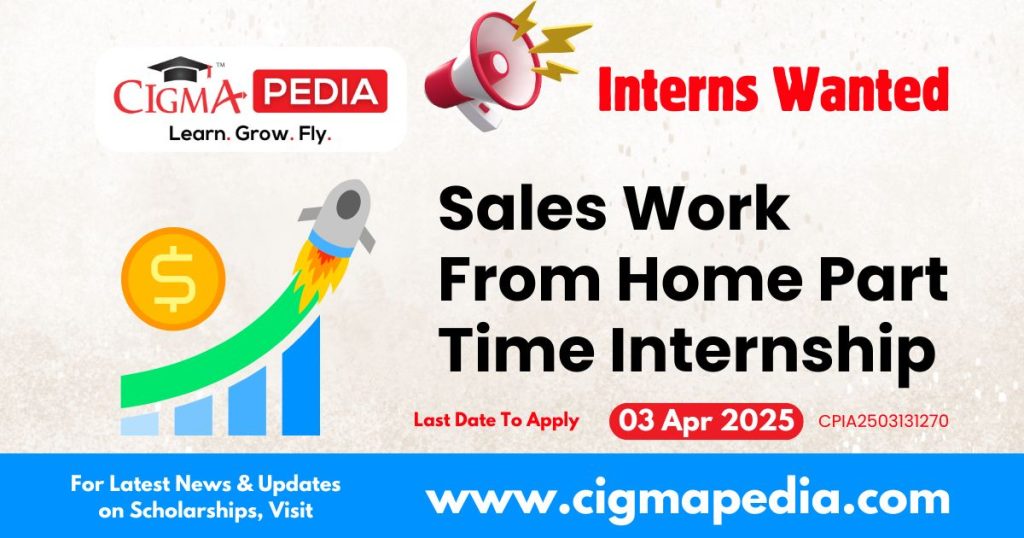 Sales Work From Home Part Time Internship
