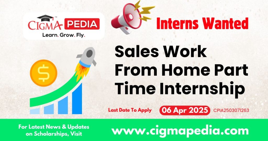 Sales Work From Home Part Time Internship
