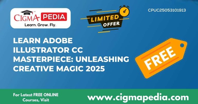 Learn Adobe Illustrator CC Masterpiece: Unleashing Creative Magic 2025 ...