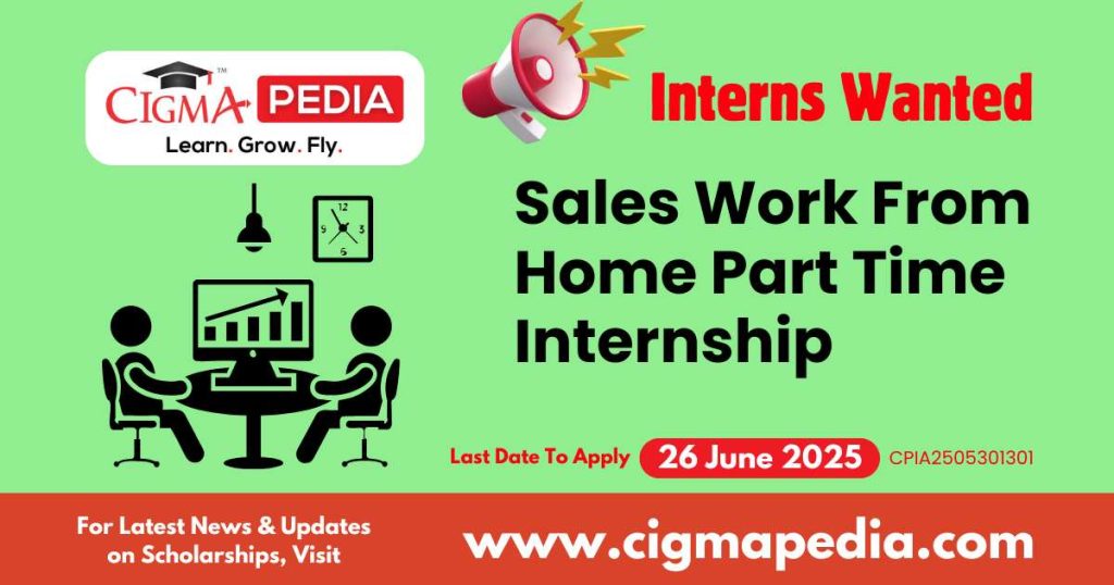 Sales Work From Home Part Time Internship