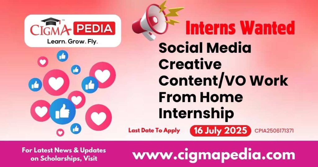 Social Media Creative Content/VO Work From Home Internship
