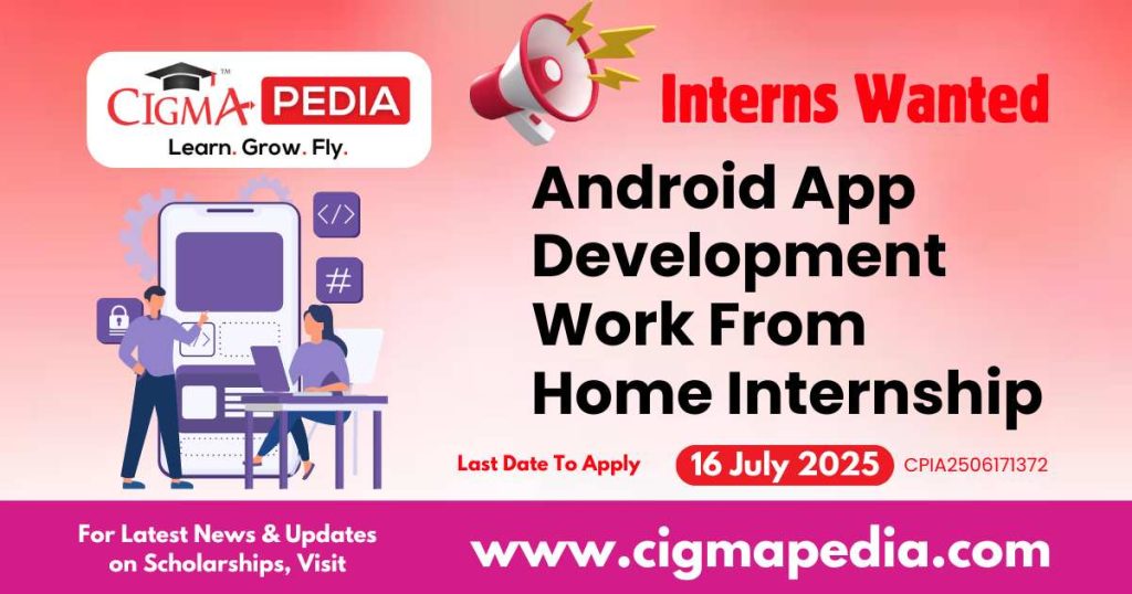 Android App Development Work From Home Internship