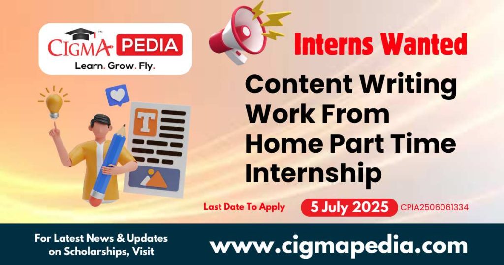 Content Writing Work From Home Part Time Internship