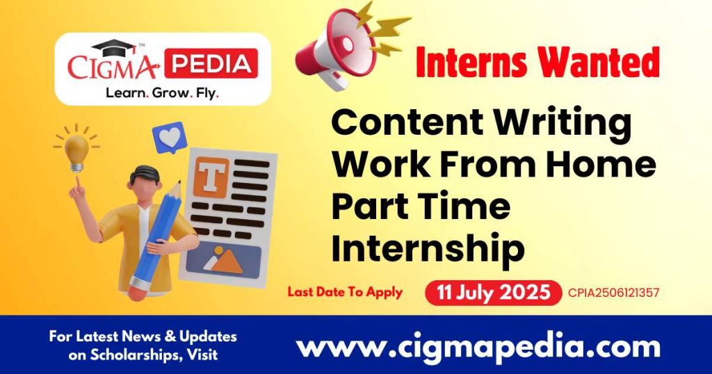 Content Writing Work From Home Part Time Internship