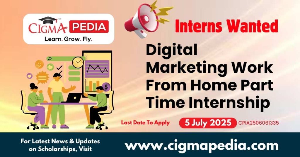 Digital Marketing Work From Home Part Time Internship