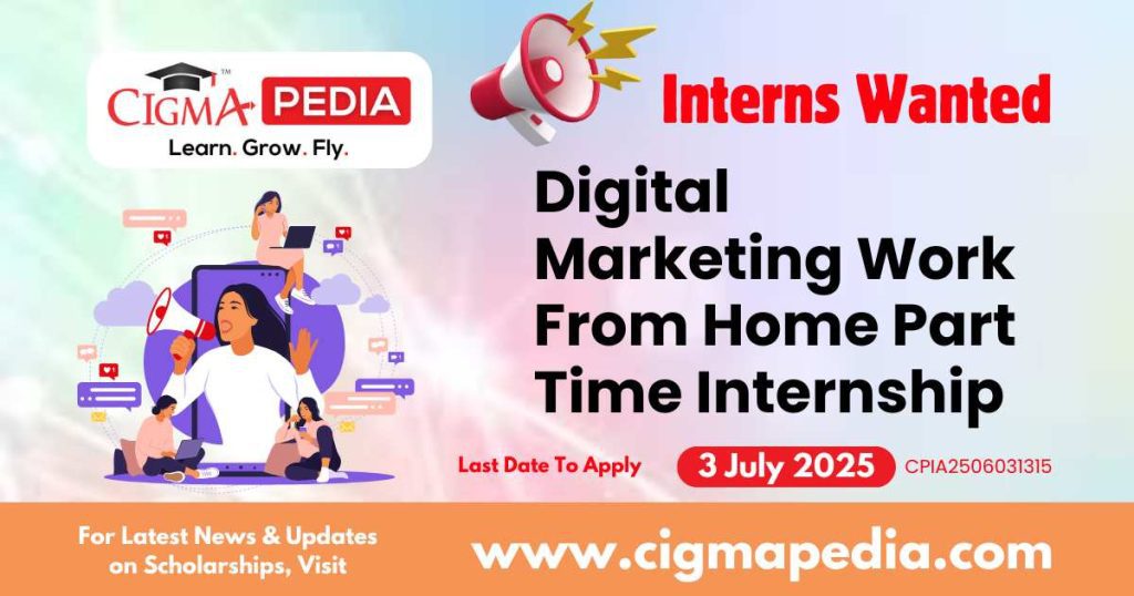 Digital Marketing Work From Home Part Time Internship