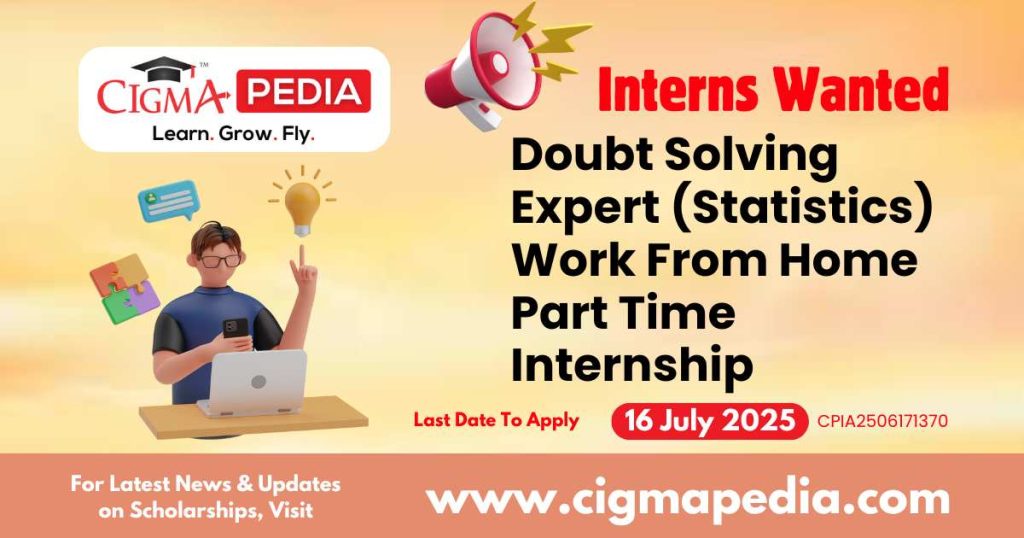 Doubt Solving Expert (Statistics) Work From Home Part Time Internship