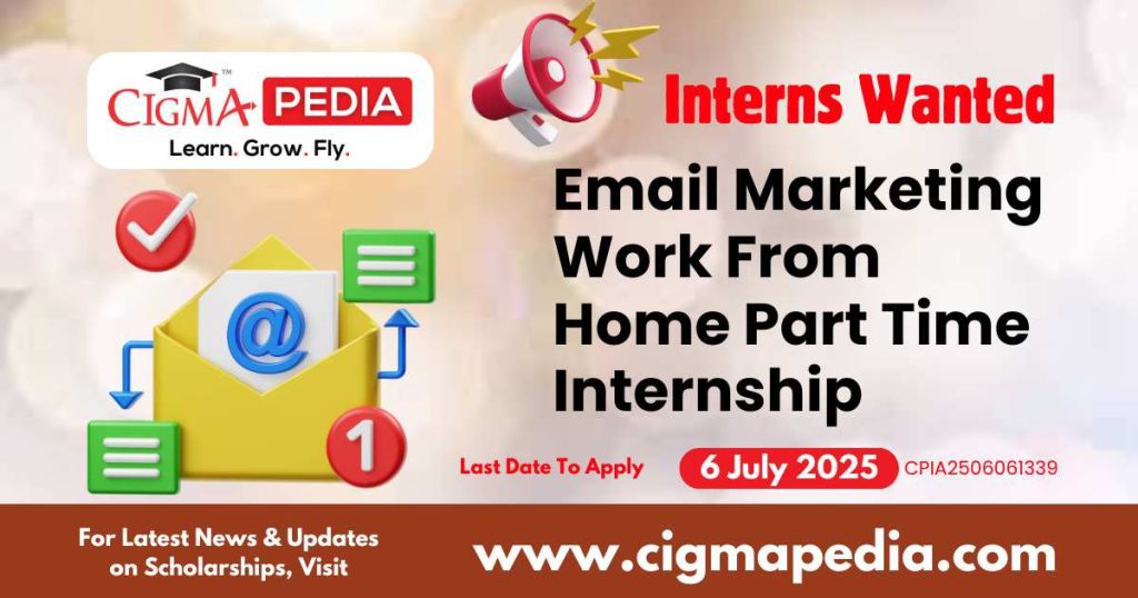 Email Marketing Work From Home Part Time Internship