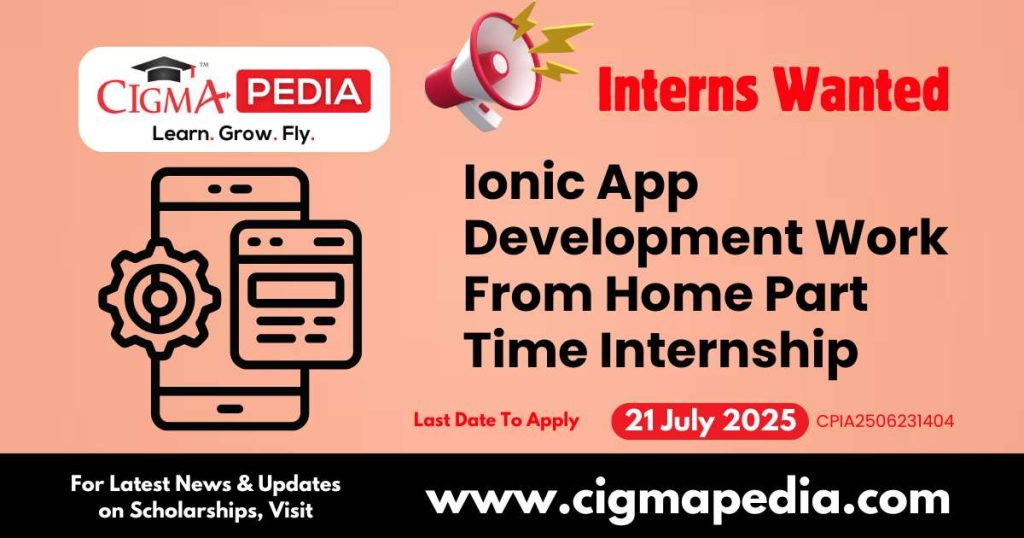 Ionic App Development Work From Home Part Time Internship