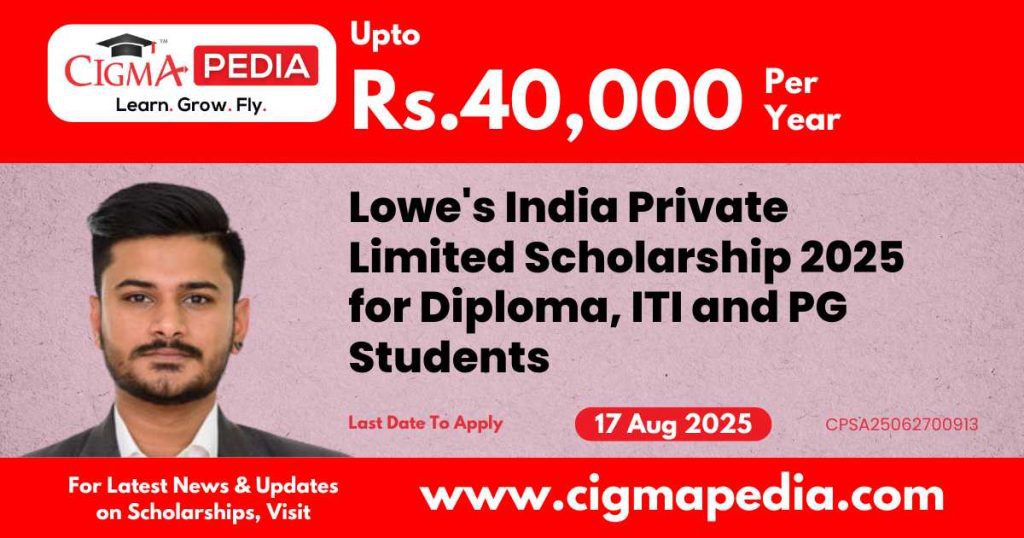 Lowe's India Private Limited Scholarship