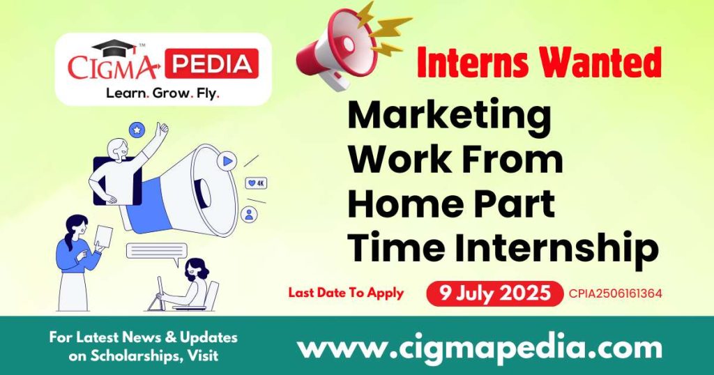 Marketing Work From Home Part Time Internship