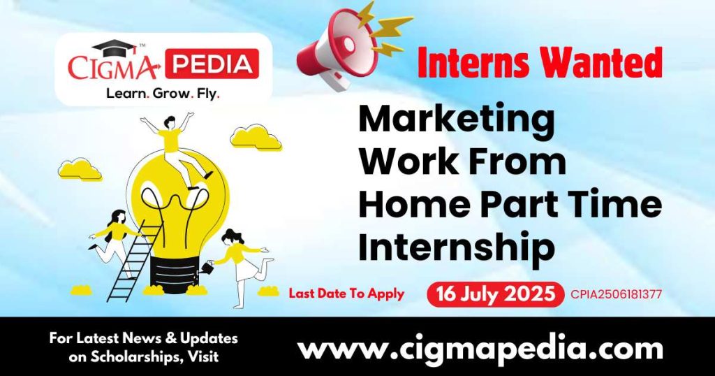 Marketing Work From Home Part Time Internship