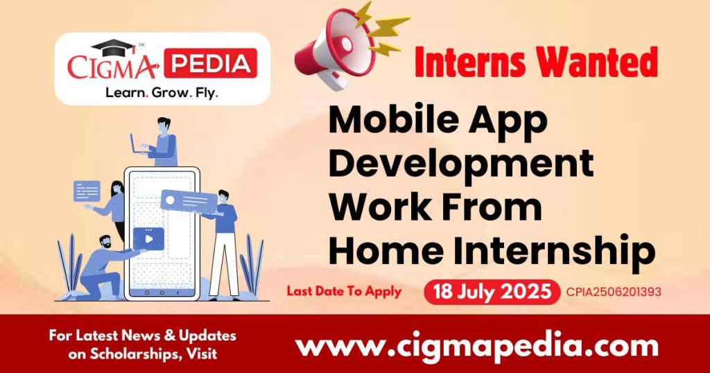 Mobile App Development Work From Home Internship