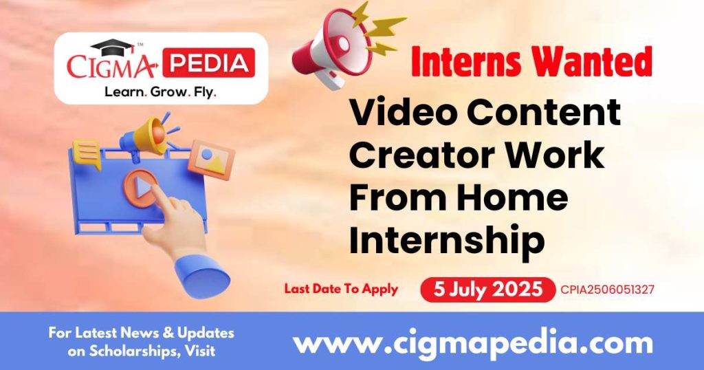 Video Content Creator Work From Home Internship