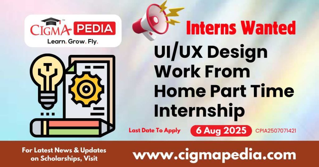 UI/UX Design Work From Home Part Time Internship