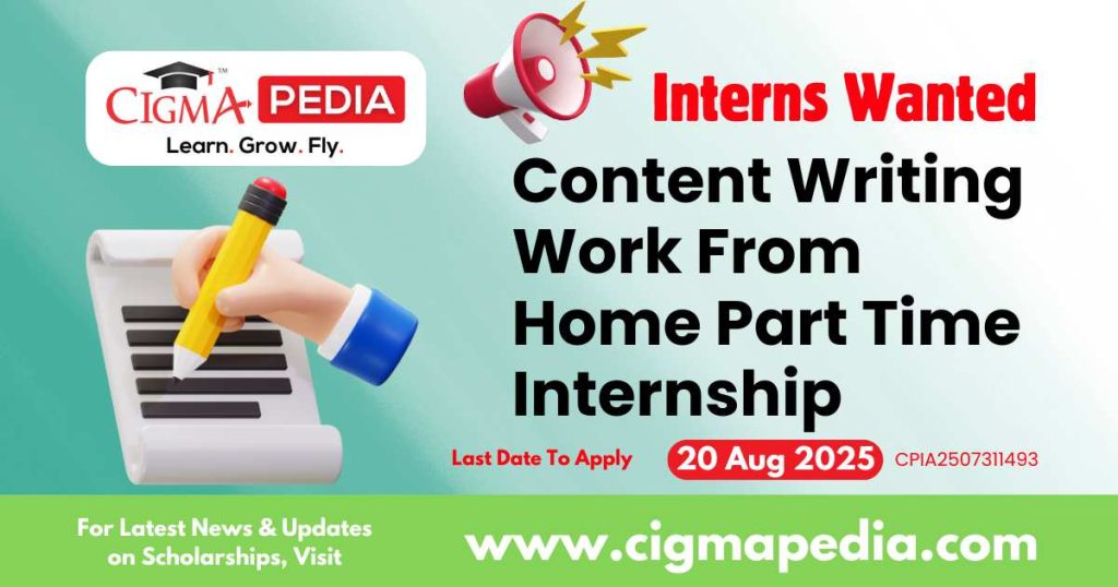 Content Writing Work From Home Part Time Internship