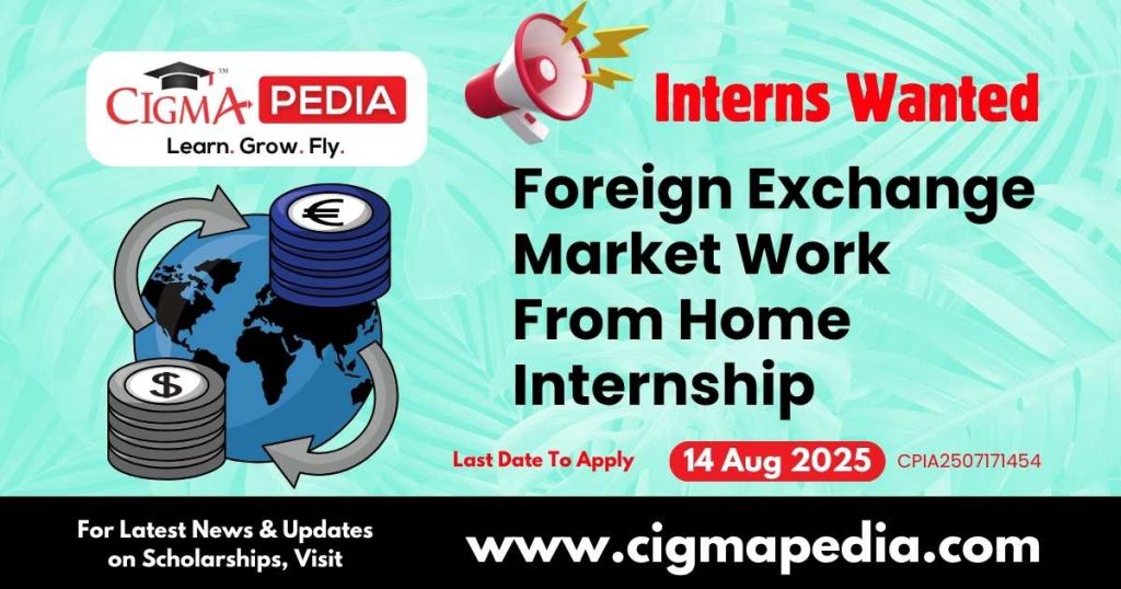 Foreign Exchange Market Work From Home Internship