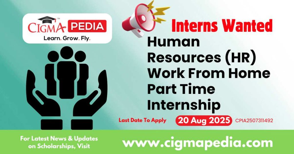 Human Resources (HR) Work From Home Part Time Internship