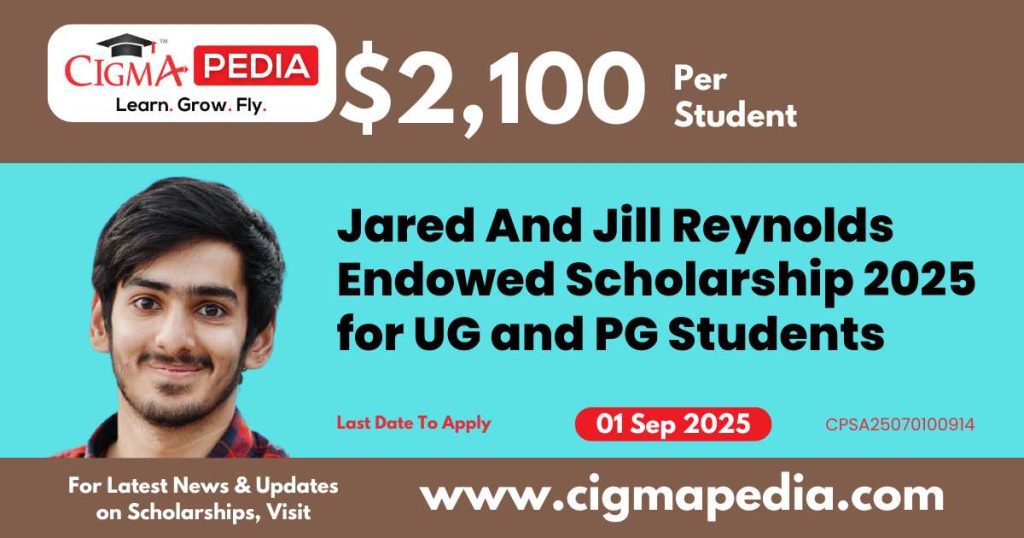 Jared And Jill Reynolds Endowed Scholarship 2025