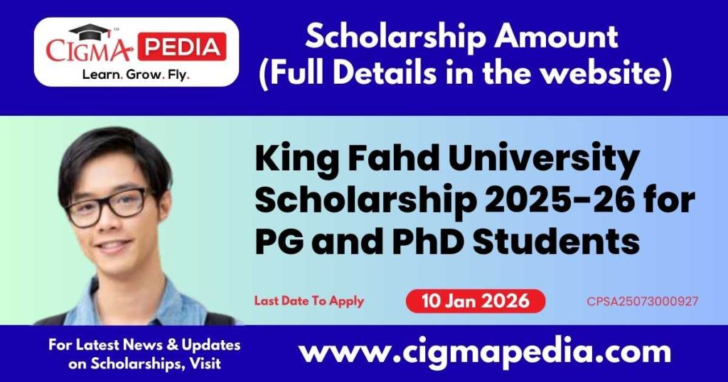 King Fahd University Scholarship