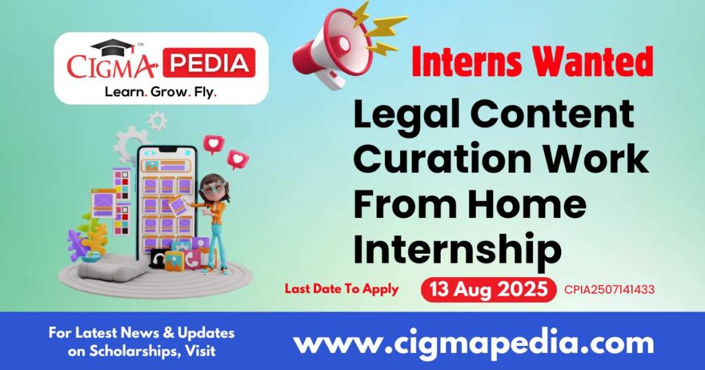 Legal Content Curation Work From Home Internship