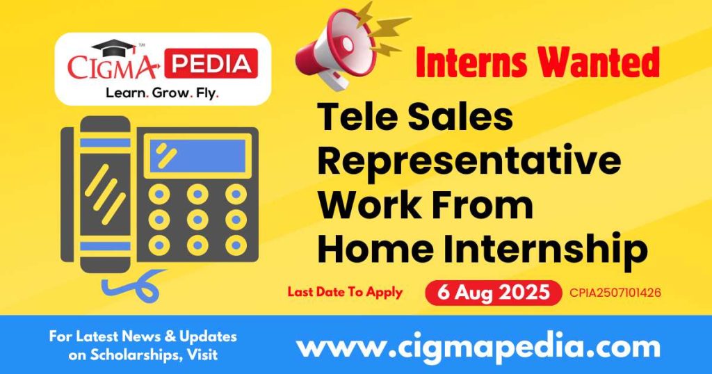 Tele Sales Representative Work From Home Internship