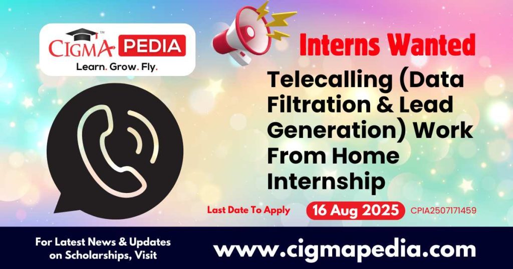 Telecalling (Data Filtration & Lead Generation) Work From Home Internship