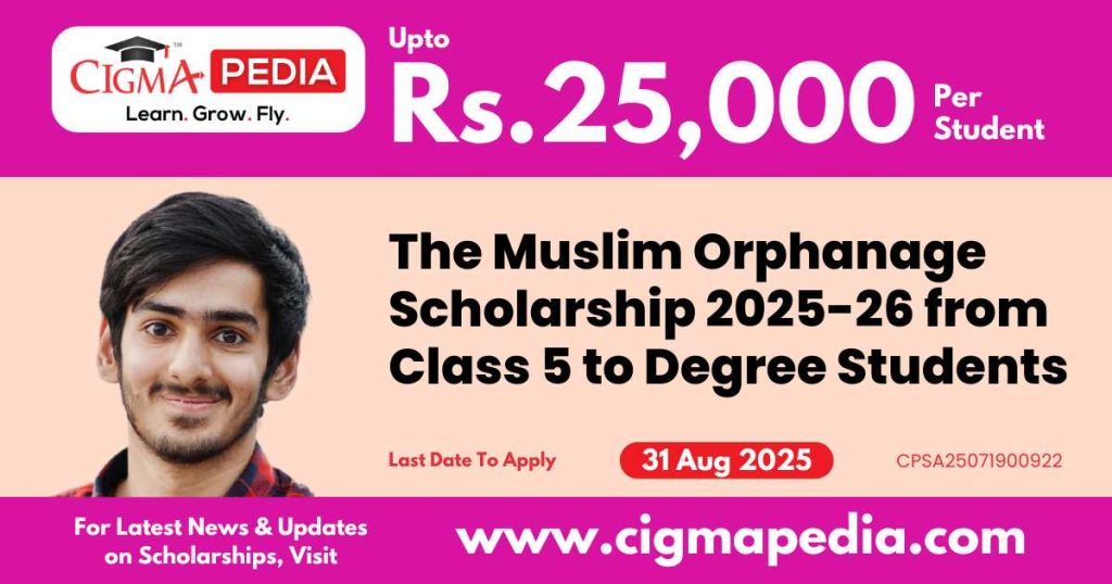 The Muslim Orphanage Scholarship