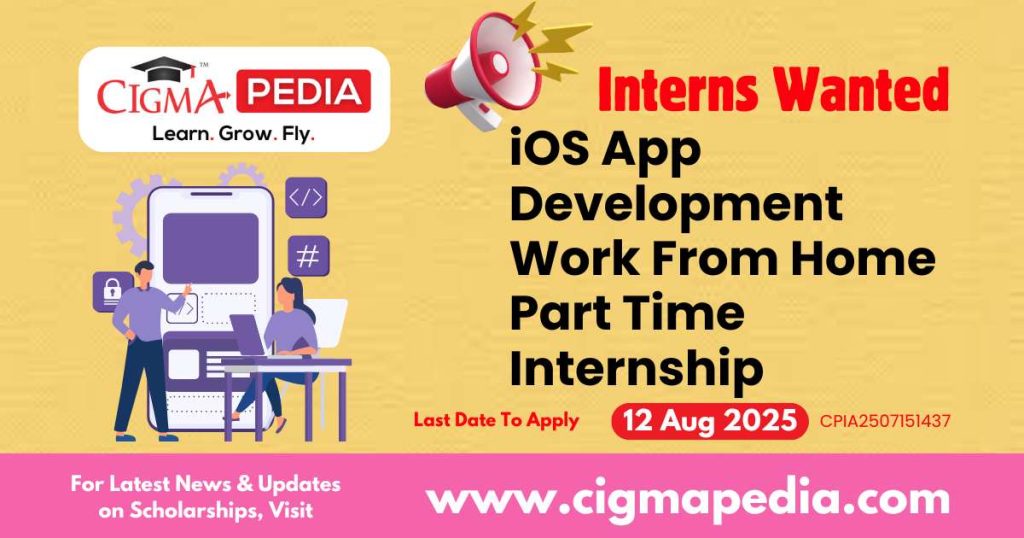 iOS App Development Work From Home Part Time Internship