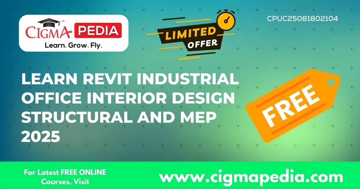 Learn Revit Industrial Office Interior Design Structural and MEP 2025 ...