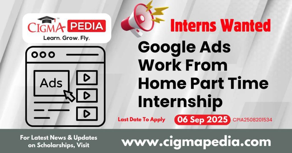 Google Ads Work From Home Part Time Internship